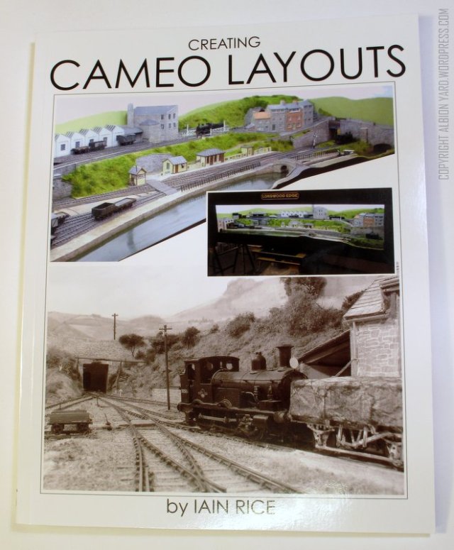 Creating Cameo Layouts Iain Rice Wild Swan ISBN: 9780953877171